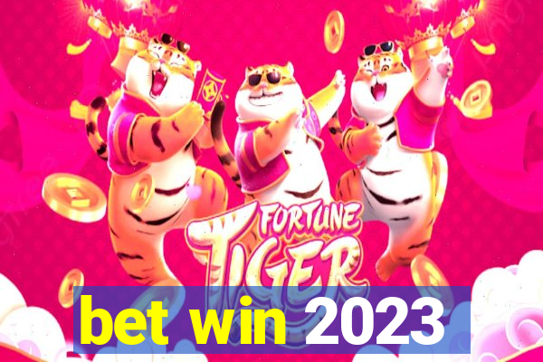 bet win 2023
